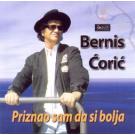 BERNIS CORIC - Priznao sam da si bolja (CD) BERNIS CORIC - Priznao sam da si bolja (CD)